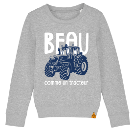 Sweat enfant Beau comme un tracteur