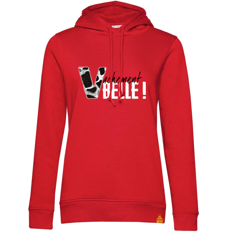 Sweat Vachement Belle !