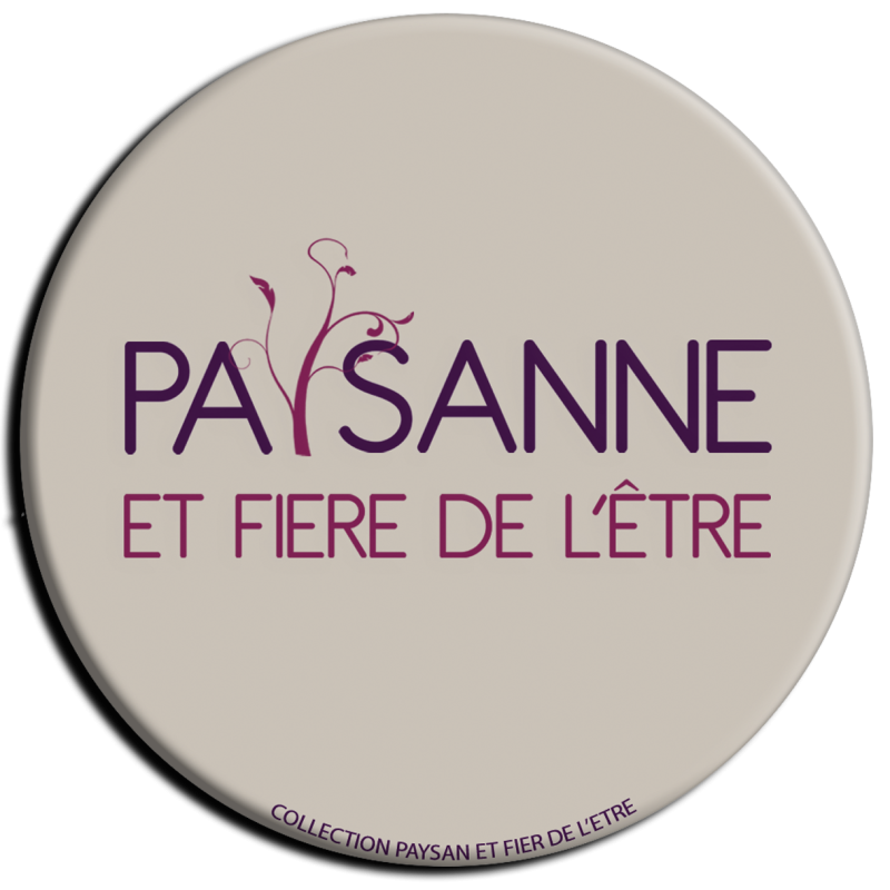 Miroir Paysanne et fière de l'être
