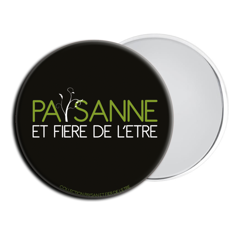 Miroir Paysanne et fière de l'être