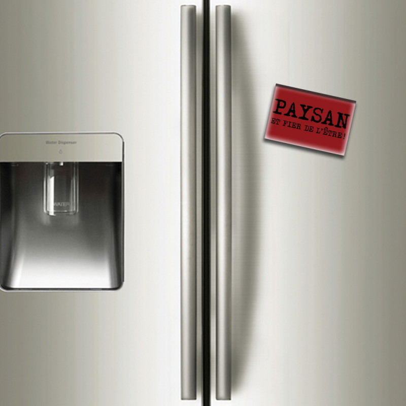 PAYSAN FIER DE L'ETRE - magnet frigo