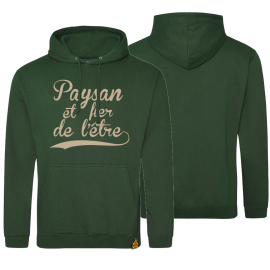 Sweat Paysan et fier de l'être ! (NV)