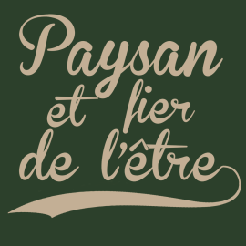 Sweat Paysan et fier de l'être ! (NV)