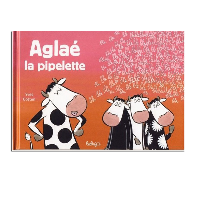 Aglaé La Pipelette