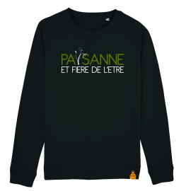 Sweat Paysanne et fière de l'être !