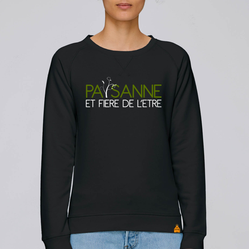Sweat Paysanne et fière de l'être !